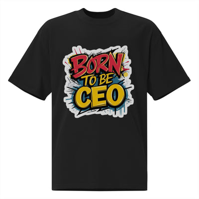 BORN TO BE CEO